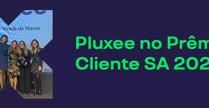 Pluxee ganha Prêmio Cliente SA 2024
