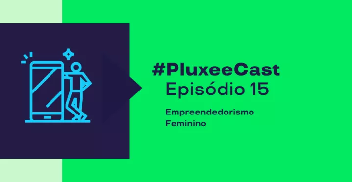 A imagem mostra um card do episódio 15 do PluxeeCast