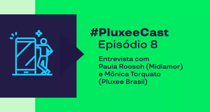 Imagem traz os nomes das convidadas do podcast da Pluxee
