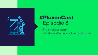 Imagem mostra informações do terceiro episódio do pluxeecast