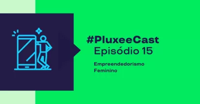 A imagem mostra um card do episódio 15 do PluxeeCast